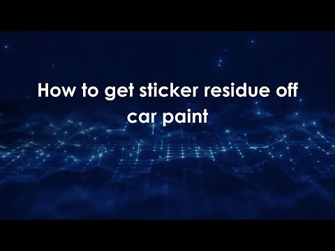 How to get sticker residue off car paint
