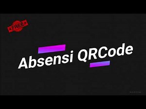 Software Absensi QR Code GRATIS Free
