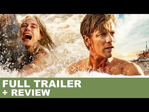 The Impossible Official Trailer 2012 + Trailer Review : HD PLUS - in English