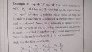 Example 8: Liquids ' A ' and ' B ' form ideal solution. At 80^{... | Filo