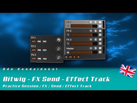 Bitwig 4.3 - Effect Track - FX Sends | english