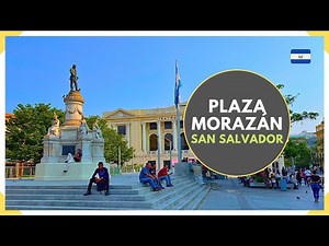 PLAZA FRANCISCO MORAZAN en el CENTRO HISTORICO DE SAN SALVADOR - EL SALVADOR 2024