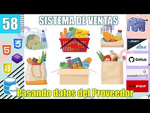58 PASANDO DATOS DEL PROVEEDOR en el SISTEMA DE VENTAS(PHP y MySql) FullStack