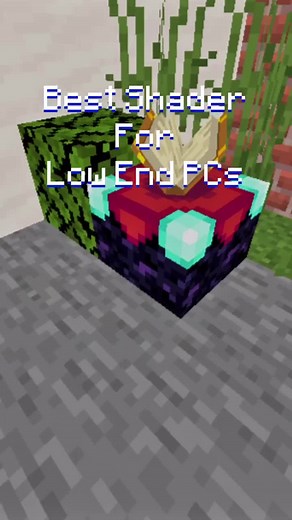 Top Low End PC Minecraft Shaders in 2021