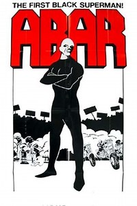Abar, the First Black Superman (1977) - Movie
