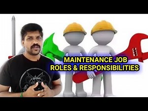 Maintenance Job Roles & Responsibilities || Tamil || Ravishankar || @lohisya_media