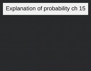 Explanation of probability ch 15... | Filo