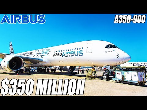 Inside The $350 Million Airbus A350-900