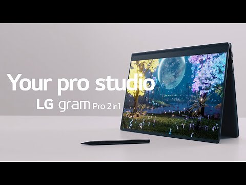 2024 LG gram Pro 2in1 : Introduction Film | Your pro studio | LG