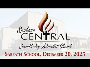 Sabbath School, December 20, 2025