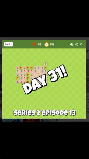 Day 31 of playing Minesweeper every day for the rest of my life