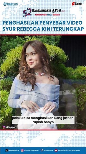 Akhirnya Terungkap Penghasilan Pelaku Penyebar Video Syur Rebecca Klopper, Raup Untung Puluhan Juta