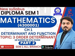 DIPLOMA SEM 1 MATHEMATICS || CH 1 DETERMINANT AND FUNCTION || DIPLOMA MATHEMATICS || PART 2 #gtu