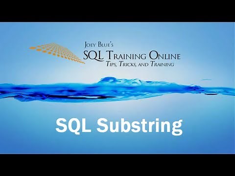SQL Substring - SQL Training Online - Quick Tips Ep27