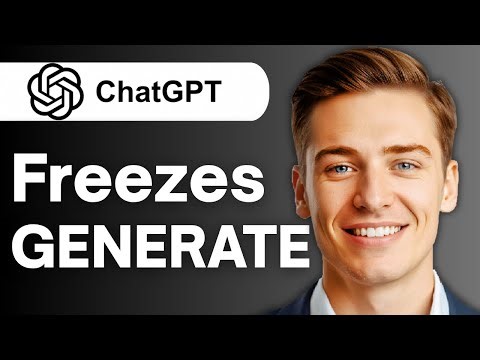 ChatGPT Freezes While Generating Content | Why ChatGPT Is Not Working and How to Fix (Updated 2025)