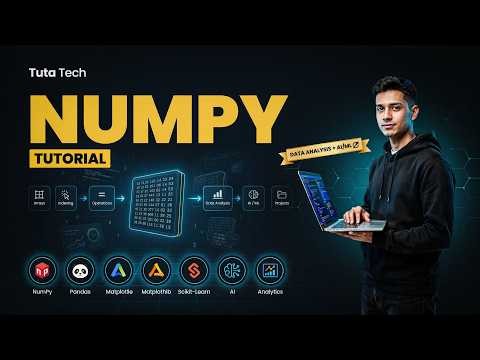 NumPy Tutorial for Data Analysis & AI/ML 2026 | Complete Beginner to Advanced Course