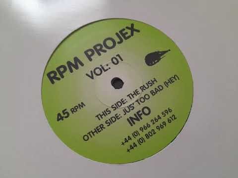 RPM Projex - The Rush