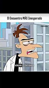 DOCTOR Doofenshmirtz's UNEXPECTED ENCOUNTER