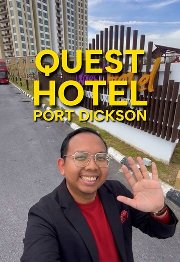 Staycation Menarik di Quest Hotel Port Dickson