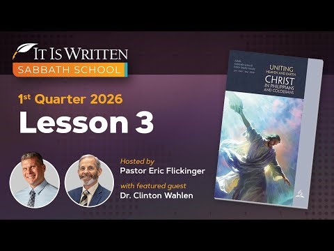 Sabbath School - 2026 Q1 Lesson 3: Life and Death