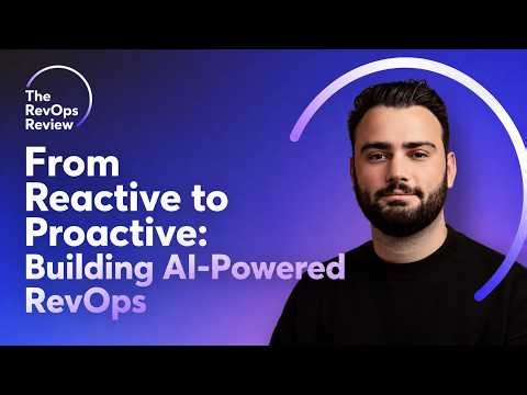 The RevOps Review | From Reactive to Proactive: Building AI-Powered RevOps