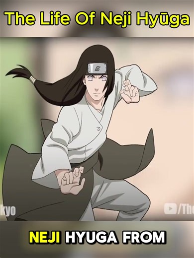 The Life Of Neji Hyūga_01 #Naruto #NejiHyuga #HyugaClan #NarutoLore #characterexplained