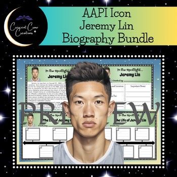Jeremy Lin AAPI Biography Research Bundle | Timeline & Graphic Organizers
