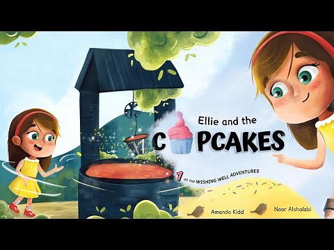 Ellie and the Cupcakes by Amanda Kidd | Fan Made Read-Aloud Book Video for Kids