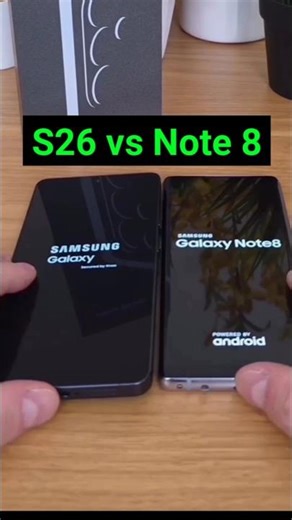 Samsung S26 Ultra vs Samsung Note 8 कौनसा जल्दी switch on होता है 📱🔥