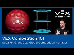 Free Webinar - VEX Competition 101: Tips and Tricks for the New Games