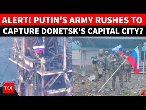 Russian Army BREAKS THROUGH Ukraine's MAIN DEFENCE? Putin's Brutal Ground Push In Donetsk | Watch