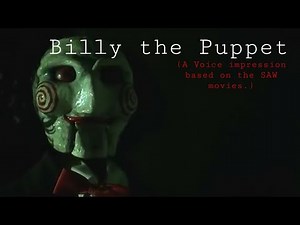 BILLY THE PUPPET - VOICE IMPRESSION