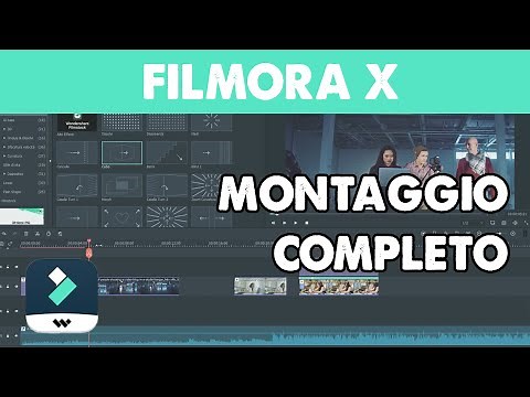 Montaggio Video Completo con Filmora X (Tutorial ITA)