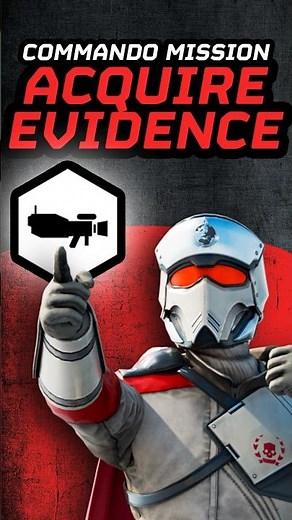 A Guide to Commando Missions: Acquire Evidence