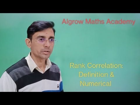 Rank Correlation: Definition, Basic Concepts & Numerical on it