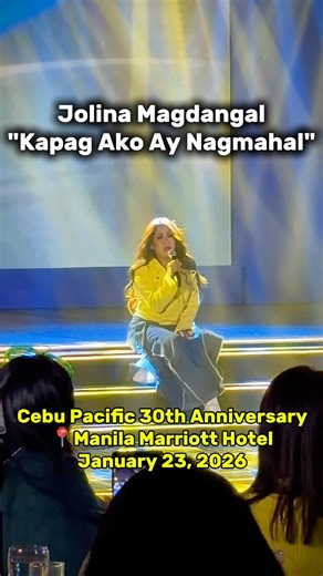 JOLINA MAGDANGAL SINGS HER OPM HIT "KAPAG AKO AY NAGMAHAL" DURING CEBU PACIFIC 30TH ANNIVERSARY💛 My Batang 90's heart is so full 😍 Philippines Pop Icon Jolina Magdangal sings "Kapag Ako Ay Nagmahal" - one of her ultimate hits! Iba talaga pag narinig mo ng live ang kantang 'tu! Nakaka iyak 💔 #LetsFlyEveryJuan #WhereDreamsFly | Ilonggo Kuya