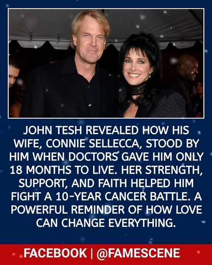 John Tesh Shares Emotional Story of Love and Survival John Tesh revealed how his wife, Connie Sellecca, stood by him when doctors gave him only 18 months to live. Her strength, support, and faith helped him fight a 10-year cancer battle. A powerful reminder of how love can change everything. #JohnTesh #InspiringStory #LoveAndStrength #HopeAndHealing #NeverGiveUp | FameScene