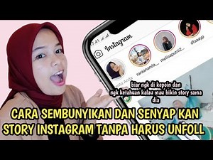 CARA MENYEMBUNYIKAN DAN SENYAPKAN STORY INSTAGRAM