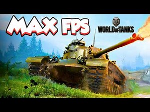 Best World of Tanks Settings for MAX FPS and QUALITY!