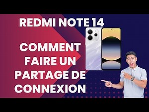 comment faire un partage de connexion sur Redmi Note 14