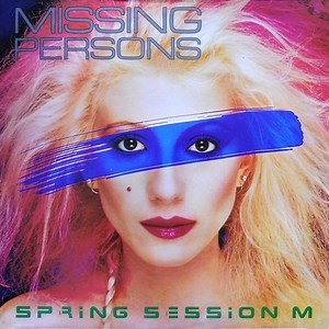 Missing Persons - Spring Session M