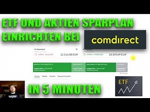 In 5 Minuten einen ETF Sparplan oder Aktiensparplan bei der Comdirect einrichten