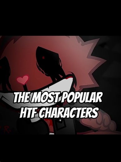 the most popular htf characters htf edit