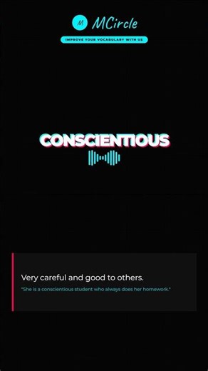 Learn English: What is Conscientious? | Vocabulary Shorts