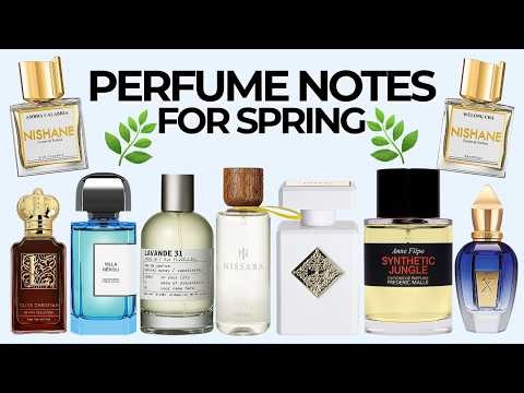 90 Best Spring Fragrances | Top 10 Notes Behind Them