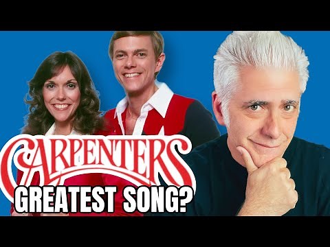 What Is The Carpenters Greatest Song?