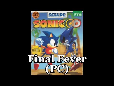 Sonic CD (PC) - Final Fever
