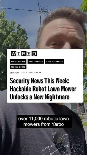 This Lawn Mower Could SPY On Your Home