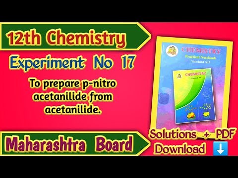 Class 12th Chemistry Experiment No 17 Solutions | Maharashtra Board
