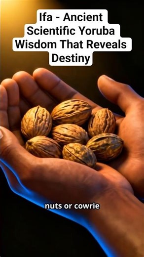 Ifá - The Yoruba Ancient Wisdom That Contains The Scientific Algorithm for Your Future #ifa #oduifa